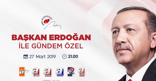 Başkan Erdoğan ATV - A Haber Ortak Canlı Yayınına Katılacak