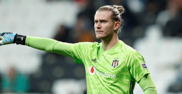 Beşiktaş'ta Loris Karius Kararı Verildi