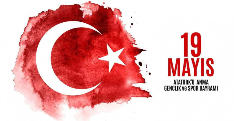 Bu sene 19 Mayıs'ın kaçıncı yıldönümü? 19 Mayıs Atatürk'ü Anma Gençlik ve Spor Bayramı'nın kaçıncı yılını kutluyoruz?