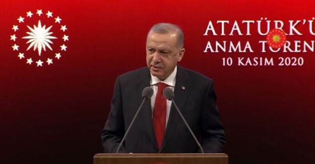 Cumhurbaşkanı Erdoğan: 'Mustafa Kemal'i Rahmetle Yad Ediyorum'