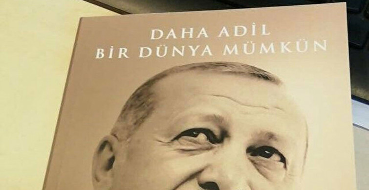 Erdoğan’ın Yeni Kitabı ‘Daha Adil Bir Dünya Mümkün’ Raflarda