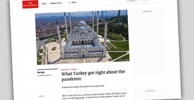 Economist Dergisi Türkiye'nin Coronavirüsle Mücadele Stratejisini Övdü
