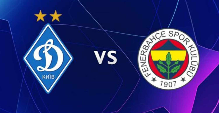 Fenerbahçe - Dinamo Kiev maçı ne zaman? FB Kiev 1. maç ve rövanş maçı tarihleri