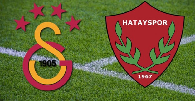 Galatasaray - Hatayspor Maçında İlk 11'ler Belli Oldu