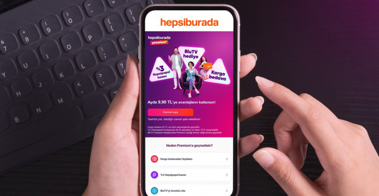Hepsiburada’nın en avantajlı hali Hepsiburada Premium kullanıma açıldı!