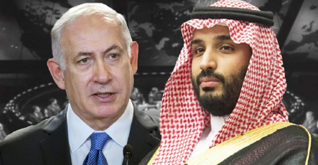İsrail'den Suudi Arabistan İtirafı! 