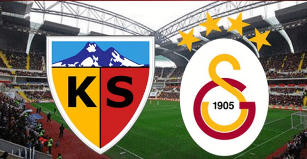 Kayserispor - Galatasaray Maçında İlk 11'ler Belli Oldu