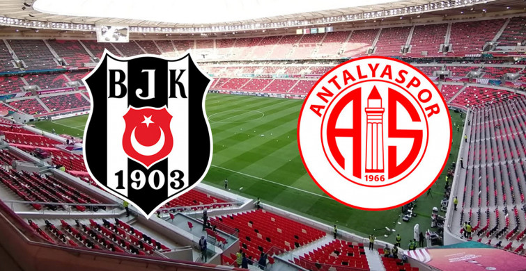 Beşiktaş-Antalyaspor Süper Kupa Final Karşılaşması