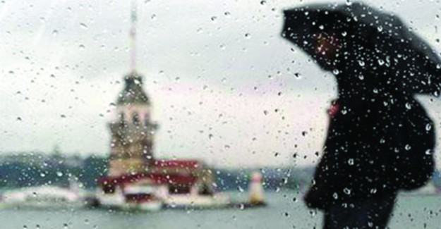 Meteoroloji'den Son Dakika İstanbul Uyarısı!
