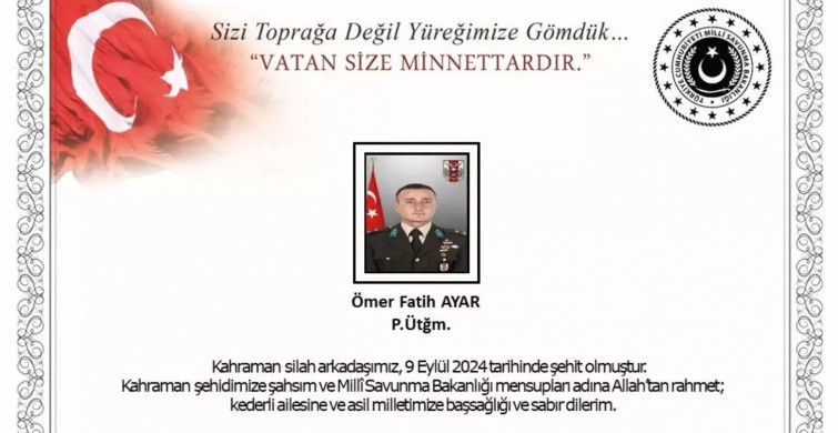 Milli Savunma Bakanlığı Acı Haberi Verdi: 1 Askerimiz Şehit Oldu