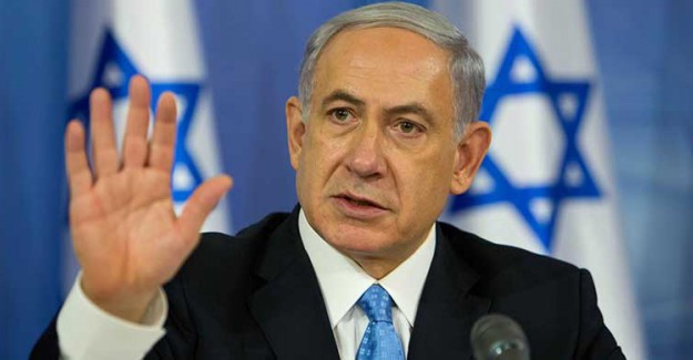 Netanyahu'dan Uyarı: Bu Bir Savaş Eylemidir