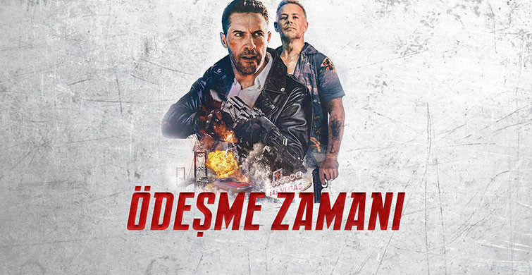 Ödeşme Zamanı Filmi Konusu Nedir?