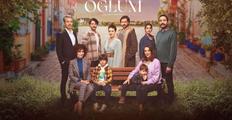 Oğlum dizisi final mi yapacak? Show Tv Oğlum dizisi final tarihi belli oldu