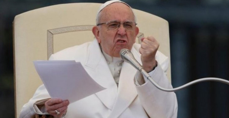 Papa'dan Avrupa Birliği'ne Sert Tepki: Nazi Diktatörüsünüz!