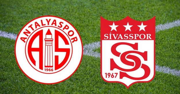 Sivasspor, Antalyaspor Muhtemel İlk 11'ler