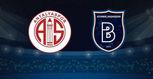 Spor Toto Süper Lig 22. Hafta: Medipol Başakşehir - Antalyaspor / Maç Önü 