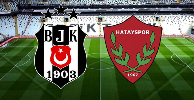 Süper Lig Beşiktaş - Hatayspor Karşılaşması