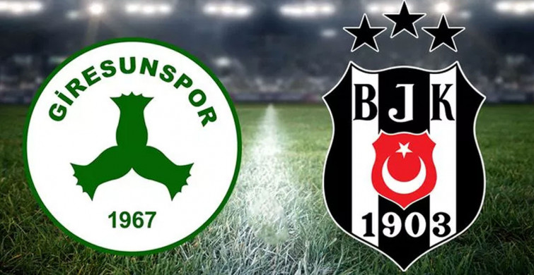Süper Lig Giresunspor - Beşiktaş karşılaşması
