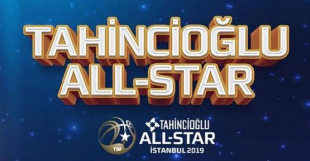 Basketbolda Tahincioğlu All-Star 2019 Oylaması Heyecanı!