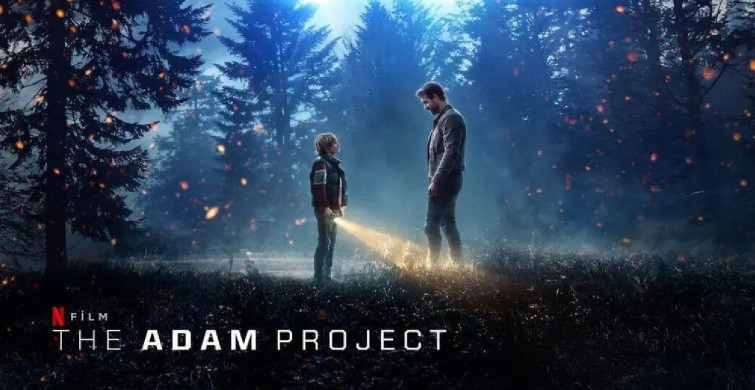 Netflix The Adam Project filmi konusu ve yayın tarihi