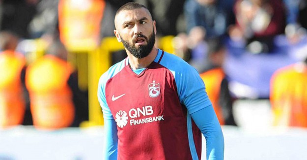Trabzonspor, Burak Yılmaz Detaylarını Açıkladı!