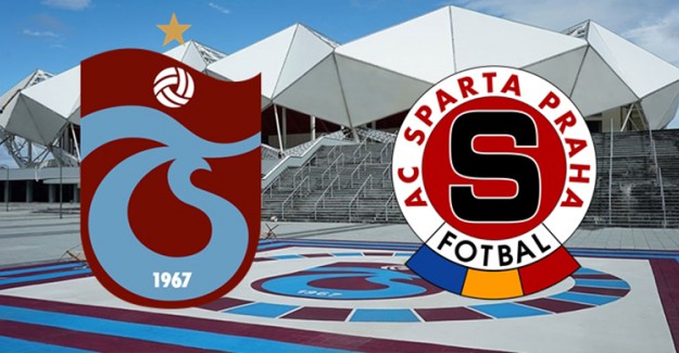 Trabzonspor - Sparta Prag Maçında İlk 11'ler Belli Oldu! 