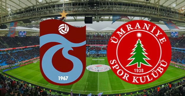 Trabzonspor - Ümraniyespor Maçında Kadrolar Belli Oldu