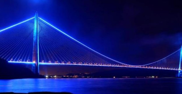 Yavuz Sultan Selim Köprüsü Bu Gece Mavi Olacak