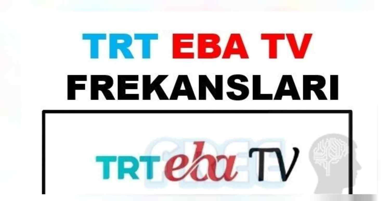 TRT EBA TV LISE SD frekans