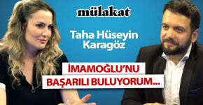 Gazeteci Taha Hüseyin Karagöz’den dikkat çeken açıklama: İmamoğlu'nu başarılı buluyorum