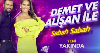  Demet ve Alişan ile Sabah Sabah Yakında Star'da!